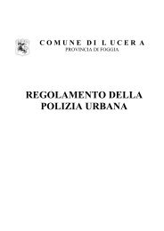 REGOLAMENTO DELLA POLIZIA URBANA - Comune di Lucera