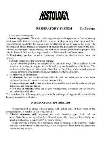 RESPIRATORY SYSTEM Dr.Firdous RESPIRATORY EPITHELIUM