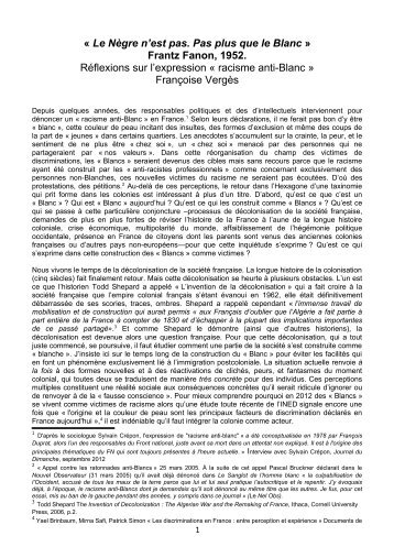 « Le Nègre n'est pas. Pas plus que le Blanc » Frantz Fanon, 1952 ...