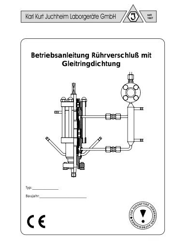 Betriebsanleitung RÃ¼hrverschluÃ mit Gleitringdichtung - Juchheim ...