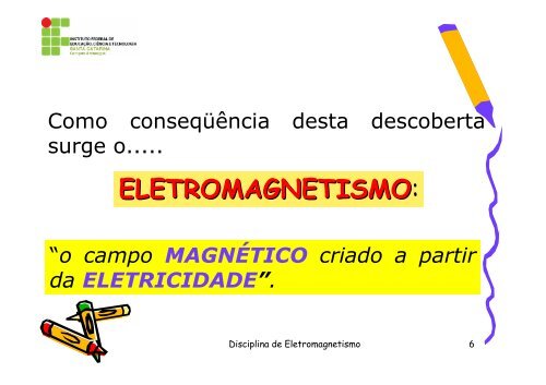 Aula 4 eletromagnetismo - Wiki do IF-SC