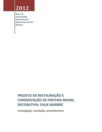 projeto de restauração e conservação de pintura mural decorativa