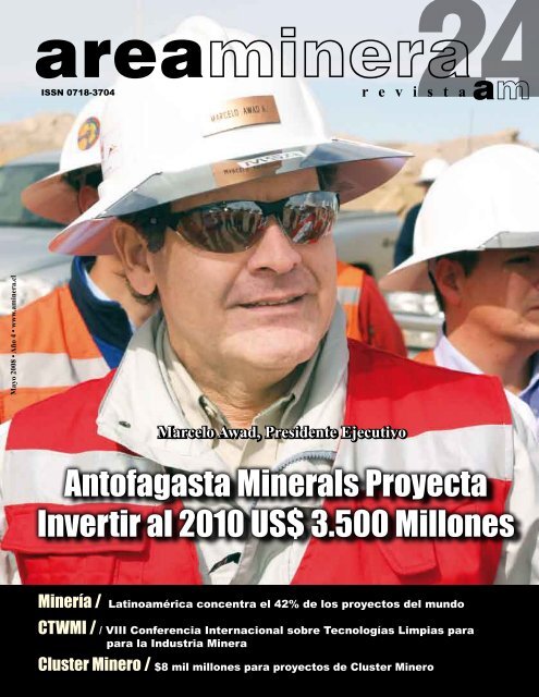 Antofagasta Minerals Proyecta Invertir al 2010 US ... - Areaminera