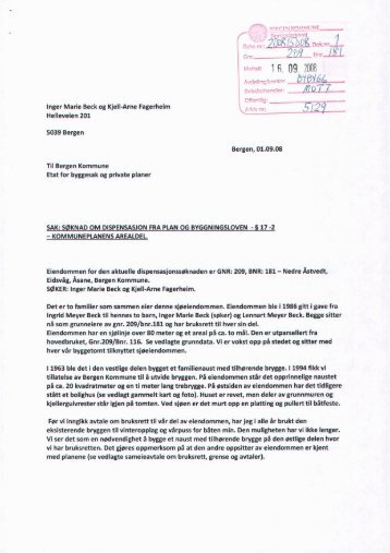Søknad om dispensasjon fra plankrav. - Bergen kommune