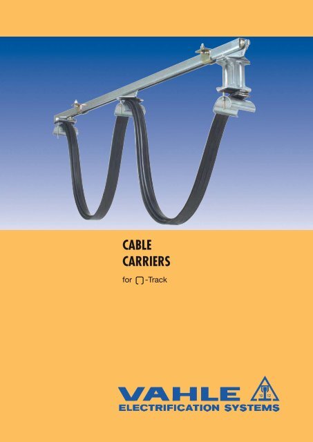 Cable Carriers for 'C'-Tracks - VAHLE, Inc