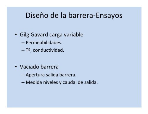 DiseÃ±o y caracterizaciÃ³n hidrÃ¡ulica de una barrera reactiva ...