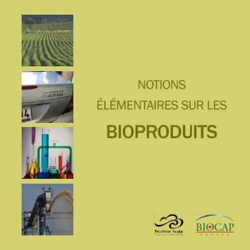 Notions élémentaires sur les bioproduits - Pollution Probe