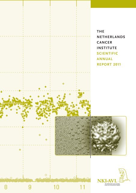 Scientific Annual Report 2011 Netherlands Cancer Institute - NKI / AvL