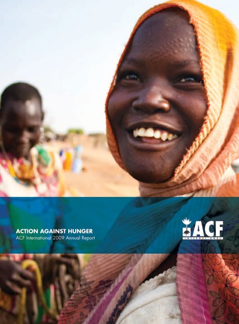 ACF International Annual Report 2009 - Action Against Hunger