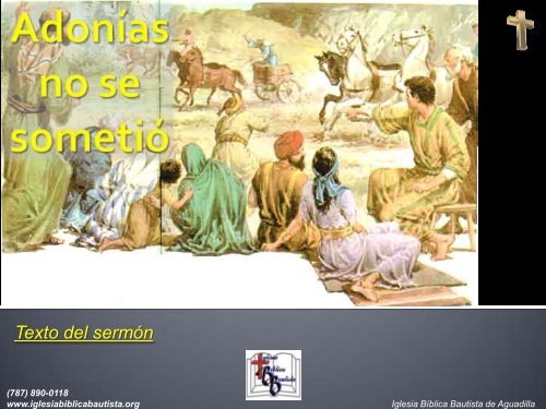 AdonÃ­as no se sometiÃ³ - Iglesia Biblica Bautista de Aguadilla, Puerto ...