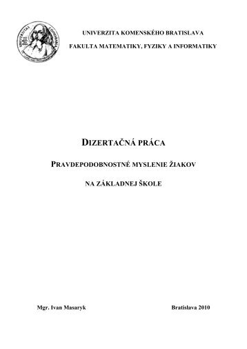 DIZERTAÄNÃ PRÃCA - Oddelenie didaktiky matematiky - Univerzita ...