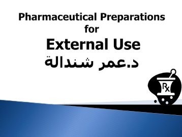 Pharmaceutical Preparations for External Use