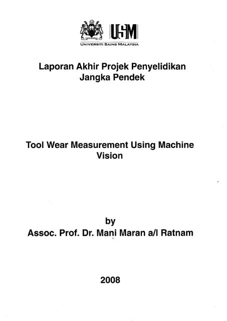 Laporan Akhir Projek Penyelidikan Jangka Pendek ... - ePrints@USM