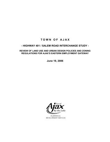 Highway 401/Salem Road Interchange Study, 2006 - Town of Ajax