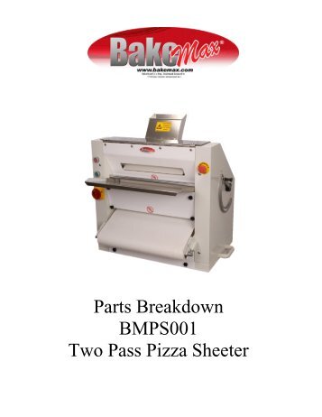 Parts Breakdown BMPS001 Two Pass Pizza Sheeter - BakeMax