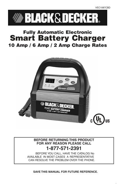 BLACK & DECKER 4/10/20/40 AMP 12 VOLT SMART BATTERY CHARGER WITH 110 AMP  ENGINE START, ALTERNATOR VOLTAGE CHECK AND BATTERY RECONDITION FUNCTIO  USER'S MANUAL & WARRANTY INFORMATION Pdf Download