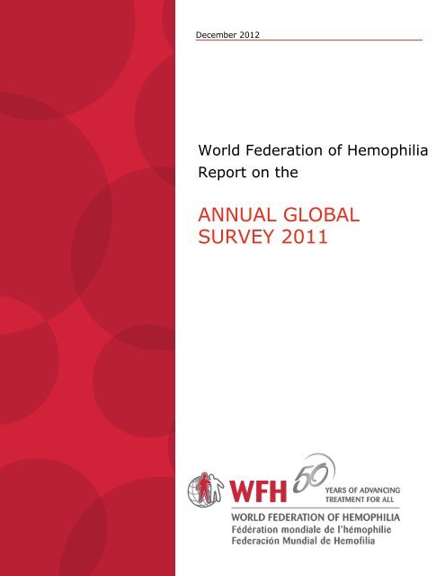 ANNUAL GLOBAL SURVEY 2011 - World Federation of Hemophilia