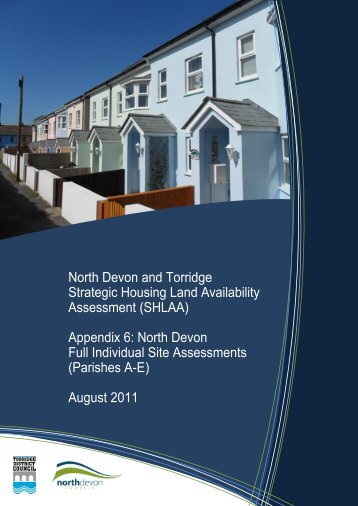 Appendix 6 (Site summaries for NDC parishes A-E) - North Devon ...