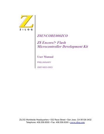 Z8 Encore!Â® Flash Microcontroller Development Kit
