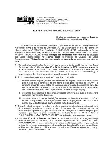 EDITAL N º 01/ 2006 - NAA / NC/ PROGRAD / UFPR ... - Educação