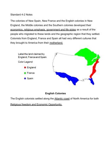 Standard 4-2 Notes The colonies of New Spain, New France and the ...