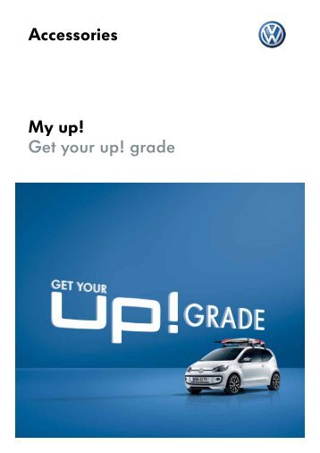 My up! Get your up! grade Accessories - Pulman Group