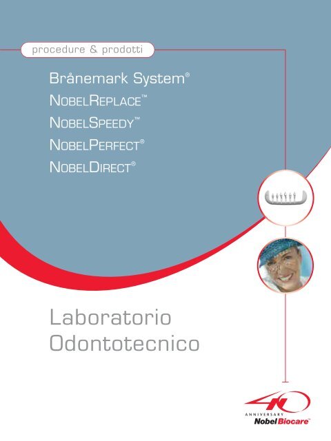 Laboratorio Odontotecnico - Nobel Biocare