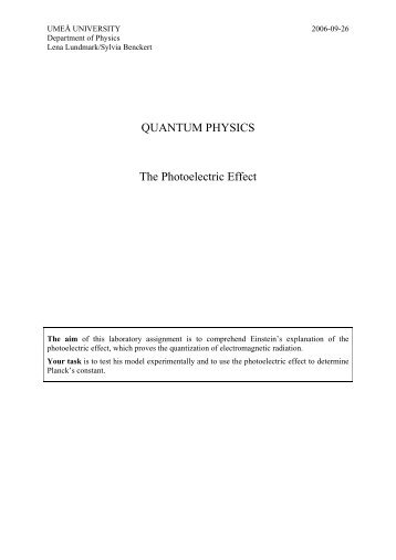 QUANTUM PHYSICS The Photoelectric Effect