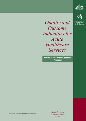 Quality and Outcome Indicators for Acute Healthcare Services