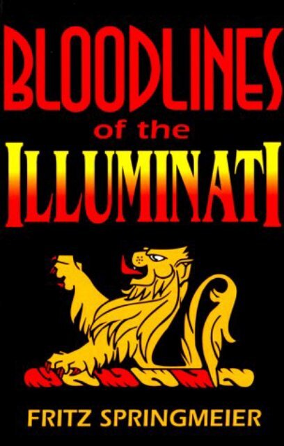 13 Bloodlines Of The Illuminati Southtek Survival