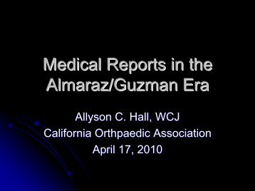 Judge Allyson Hall - California Orthopaedic Association