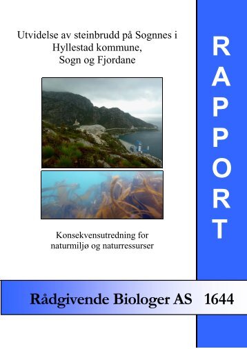Utvidelse av steinbrudd pÃ¥ Sognnes i Hyllestad kommune, Sogn og ...