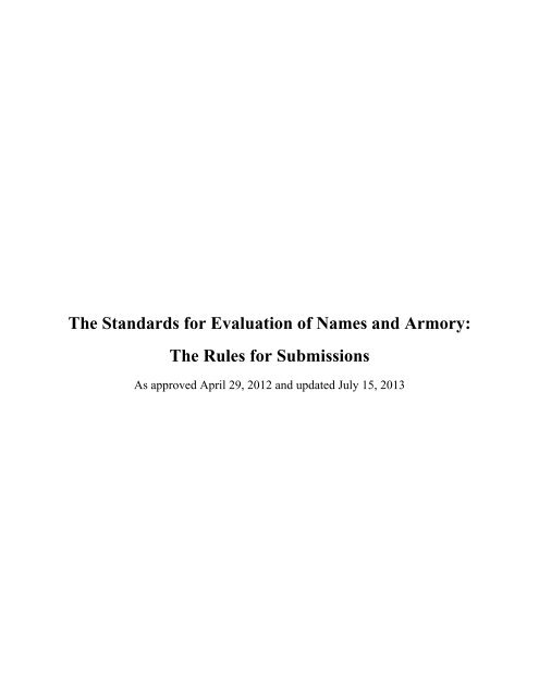 The Standards for Evaluation of Names and Armory - SCA Heraldry