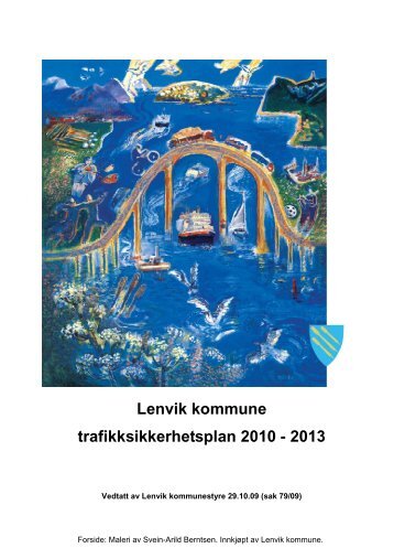 Lenvik kommune trafikksikkerhetsplan 2010 - 2013