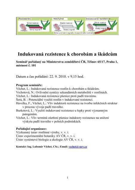 IndukovanÃƒÂ¡ rezistence k chorobÃƒÂ¡m a Ã…Â¡kÃ…Â¯dcÃ…Â¯m - VÃƒÂšRV, v.v.i.