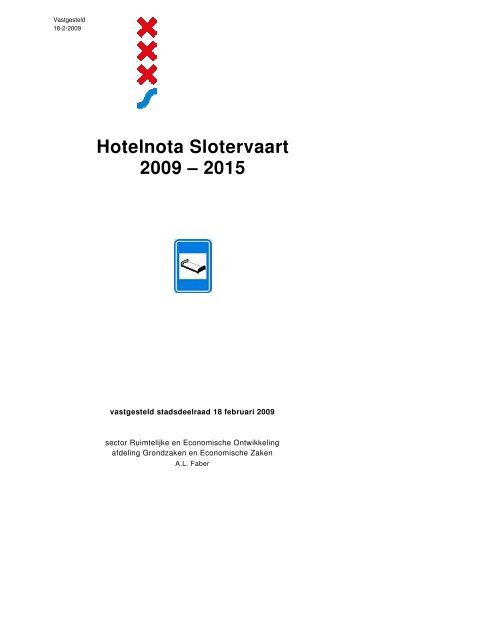 Hotelnota Slotervaart 2009 Ã¢â‚¬â€œ 2015  - Stadsdeel Nieuw-West