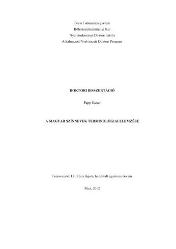 az Ã©rtekezÃ©s - NyelvtudomÃ¡nyi Doktori Iskola - PÃ©csi ...