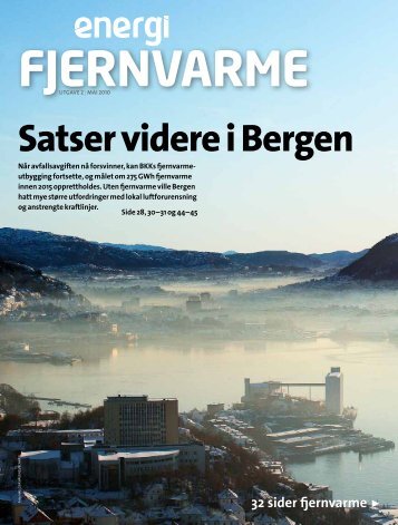 Satser videre i Bergen - Norsk Fjernvarme