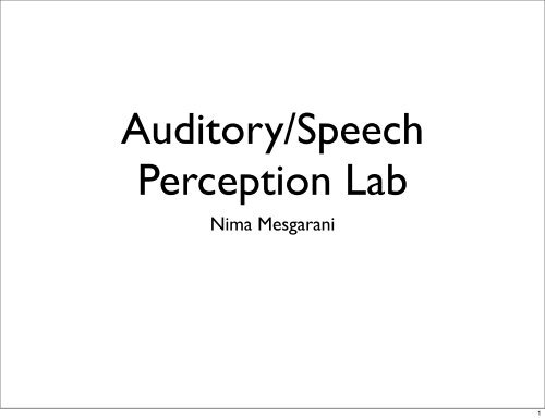 Auditory/Speech Perception