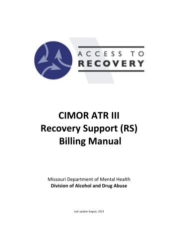 CIMOR ATR III Recovery Support (RS) Billing Manual - Missouri ...