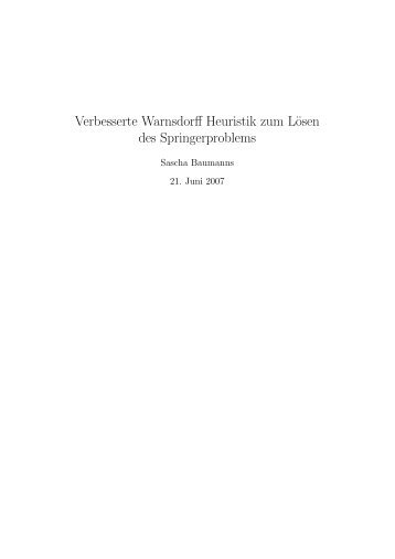 Verbesserte Warnsdorff Heuristik zum LÃ¶sen des ... - ZAIK