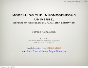 KAINULAINEN, Kimmo: Modelling the Inhomogeneous Universe ...