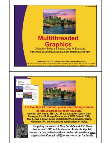 Multithreaded Graphics - Custom Training Courses - Coreservlets.com