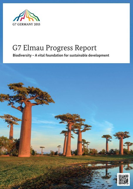 G7-Elmau-Progress-Report-2015-Biodiversity-A-vital-foundation-for-sustainable-development