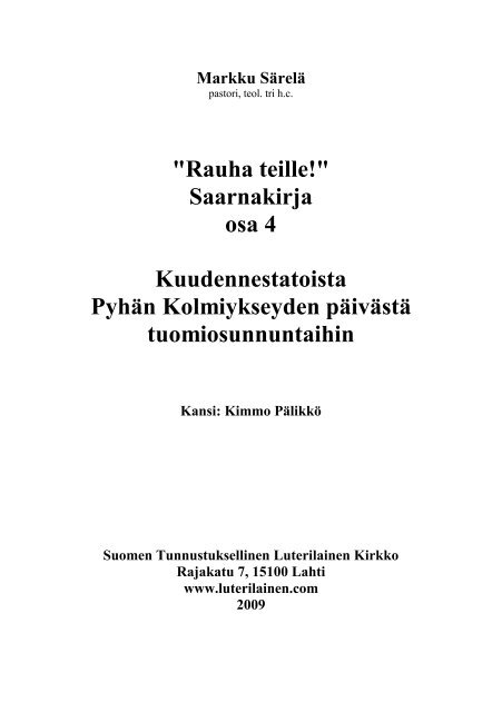 Lue kirjaa PDF-muodossa - Suomen Tunnustuksellinen Luterilainen ...