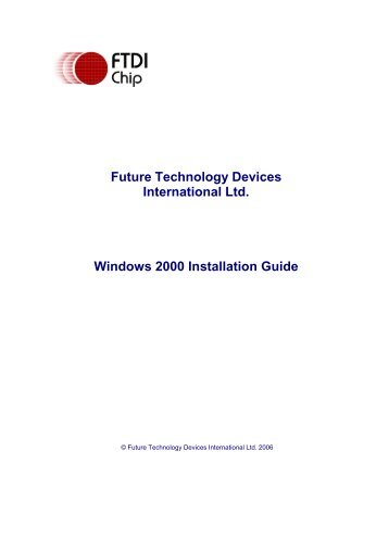 Windows 2000 Installation Guide - FTDI