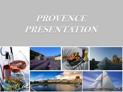 Provence presentation - w travel france