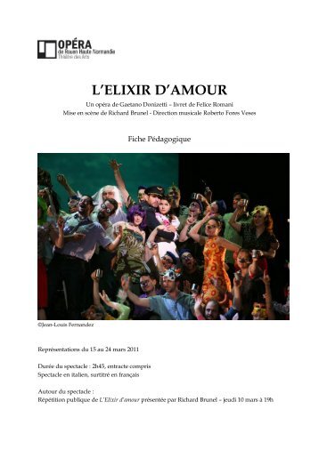 L'ELIXIR D'AMOUR - OpÃ©ra de Rouen Haute Normandie