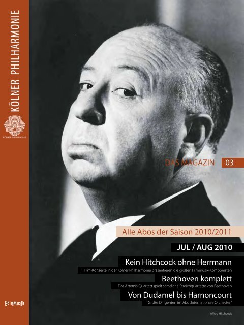 DAS MAGAZIN Aboausgabe - Kölner Philharmonie