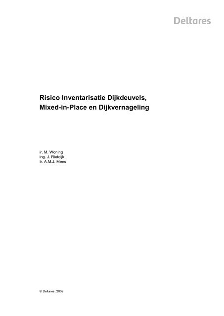 Risico Inventarisatie Dijkdeuvels, Mixed-in-Place en Dijkvernageling
